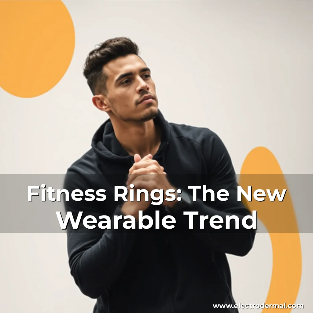 Read more about the article Fitness Rings: The New Wearable Trend