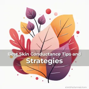 Artistic representation for Best Skin Conductance Tips and Strategies